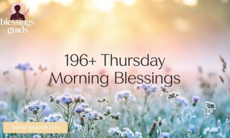 196+ Thursday Morning Blessings