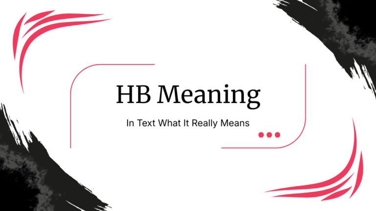 HB Meaning In Text