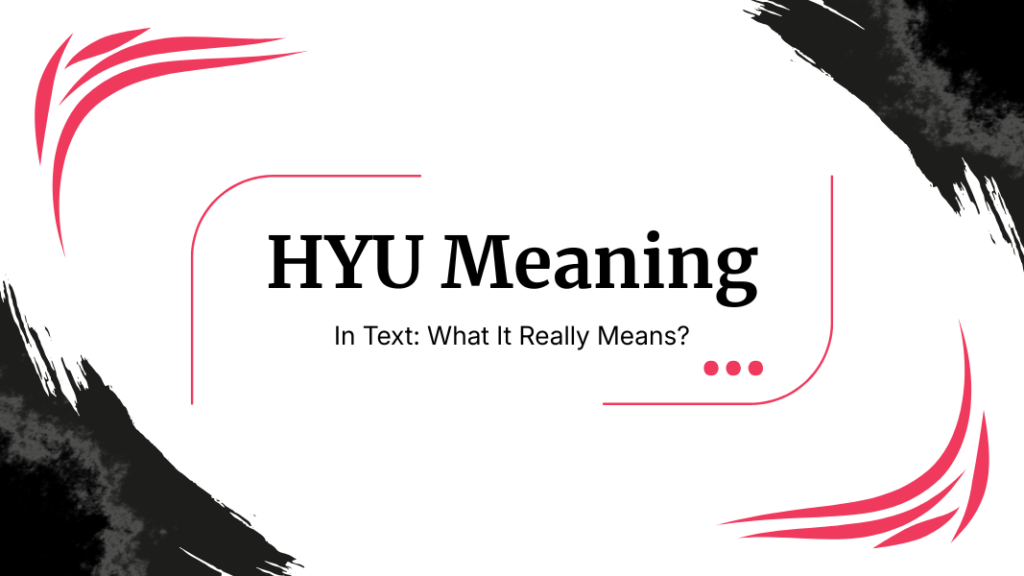 HYU Meaning in Text
