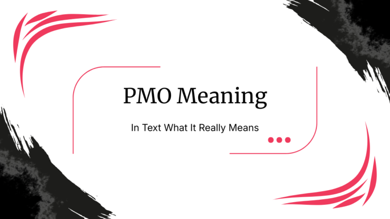 PMO Meaning In Text