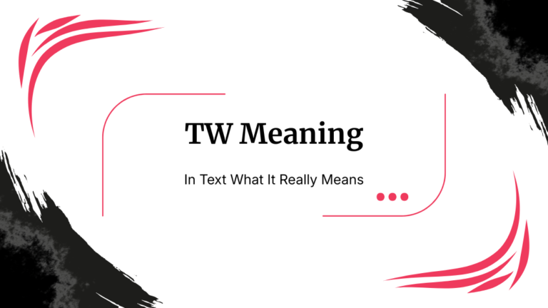 TW Meaning in Text